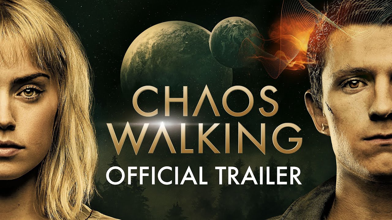 Chaos Walking (2021 Movie) Official Trailer â€“ Daisy Ridley, Tom Holland, Nick Jonas - YouTube