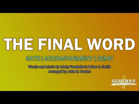 The Final Word | SATB | Piano