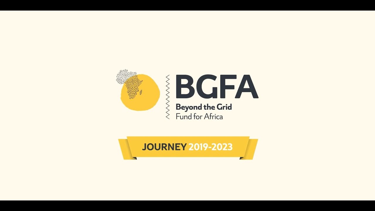 Beyond the Grid Fund for Africa - Journey 2019-2023