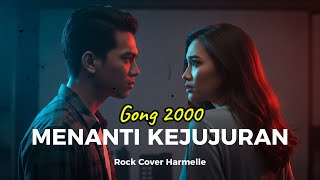 Download lagu Menanti Kejujuran – Gong 2000 | SLow Rock Cover by Harmelle mp3 Download lagu Menanti Kejujuran – Gong 2000 | SLow Rock Cover by Harmelle mp3