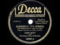 1944 HITS ARCHIVE: Suddenly It’s Spring - Glen Gray (Eugenie Baird, vocal)