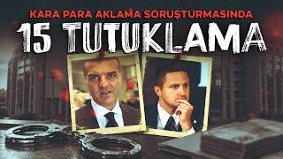 İstanbul'da kara para aklama soruşturmasında 15 şüpheli tutuklandı
