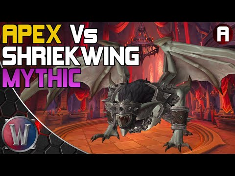 Apex vs. Shriekwing (Mythic)