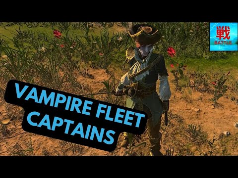 Are Vampire Fleet Captains Any Good? - Vampire Coast Hero Unit Focus