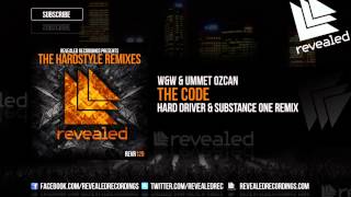 W&W & Ummet Ozcan - The Code (Hard Driver & Substance One Remix) [OUT NOW!] [3/4]