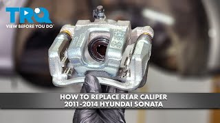 How to Replace Rear Caliper 2011-2014 Hyundai Sonata
