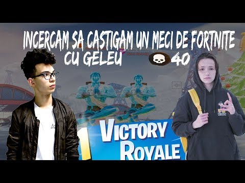 INCERCAM SA CASTIGAM UN MECI DE FORTNITE CU GELEU !