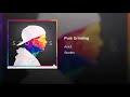 Avicii - Pure Grinding