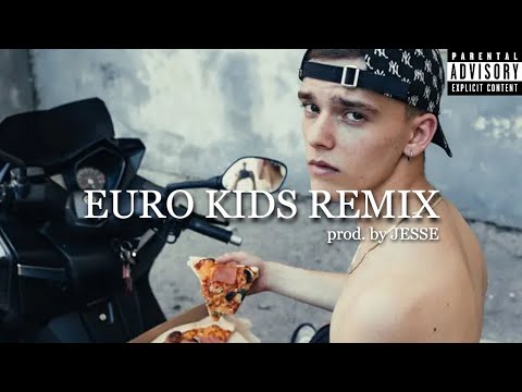 Half Quickie - EURO KIDS REMIX (prod. by @JesseBeats)