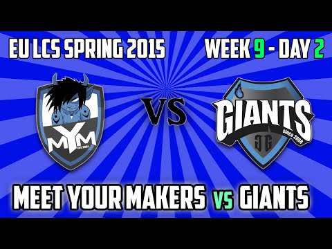 6. MeetYourMakers vs GIANTS - Tiebreaker - Highlights - EU LCS Spring 2015 W9D2