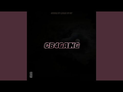 CB4GANG (feat. Moro, CT)