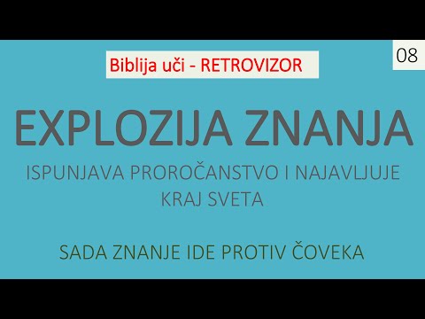 08 RETROVIZOR - Explozija znanja ispunjava biblijsko proročanstvo koje najavljuje kraj sveta