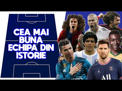 Cel mai bun PRIM 11 din ISTORIA fotbalului