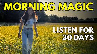Listen to this every morning to create your dream life