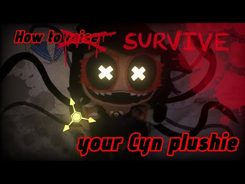 ⚠️🖤 How to Survive your Cyn plushie! 🖤⚠️ (Halloween special!)