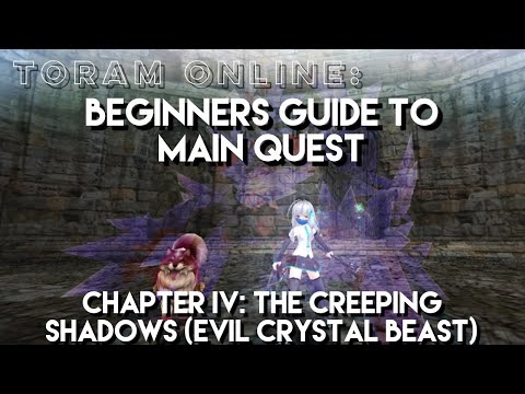 Toram Online: Beginners Guide to Main Quest | Chapter 4: The Creeping Shadows (ECB) | chae_
