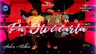 Que tomo pa´ olvidarla - Pasabordo (AudioHD)