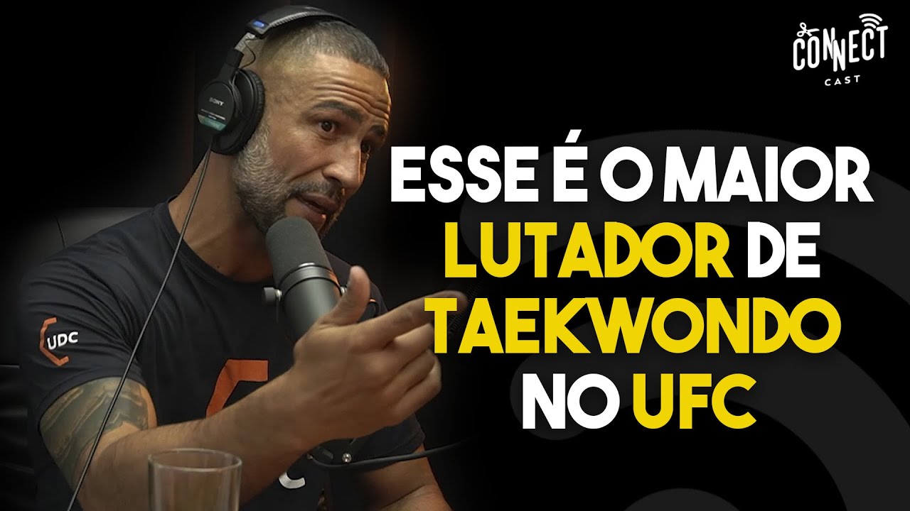 Quem é o maior representante do taekwondo no MMA?