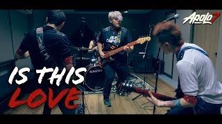 Is this love (Bob Marley) - Apolo 7 -Rock Version