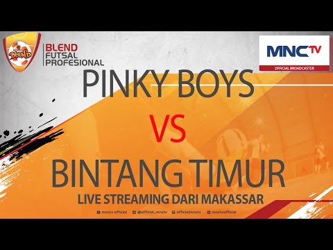PINKY BOYS MAKASSAR VS BINTANG TIMUR SURABAYA (1-2) - Blend Futsal Profesional FULL