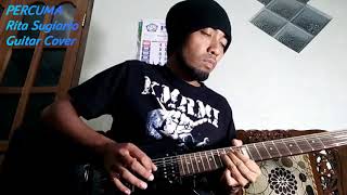 Download lagu PERCUMA - Rita Sugiarto Guitar Cover mp3 Download lagu PERCUMA - Rita Sugiarto Guitar Cover mp3