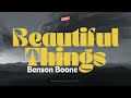 Benson Boone - Beautiful Things (Please stay I need you oh God) lyric video