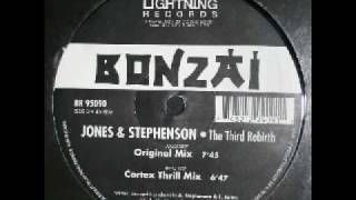 Jones & Stephenson - The Third Rebirth (Original Mix) - Bonzai Records - 1995