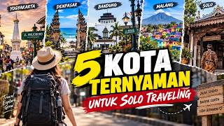 Download lagu 5 Kota Ternyaman untuk Solo Traveling di Indonesia | Jalan Sendiri, Banyak Cerita ! #solotravel mp3 Download lagu 5 Kota Ternyaman untuk Solo Traveling di Indonesia | Jalan Sendiri, Banyak Cerita ! #solotravel mp3