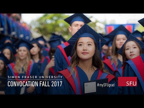 SFU Fall 2017 Convocation: Ceremony B - Oct 5 2:30pm