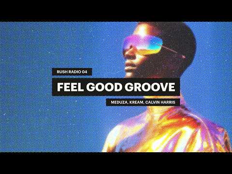 Feel Good House Mix 2026 | Meduza, Calvin Harris, KREAM