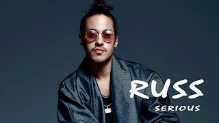 Russ -  Serious (Lyrics Video)