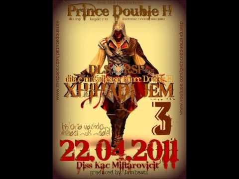 Prince Double H - Xhihadi Jem 1 , 2 , 3 (pj 1-2)