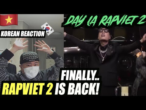 🇻🇳🇰🇷🔥Korean Hiphop Junkie react to RAP VIỆT Mùa 2 2021 (Day La Rapviet 2) (VN/ENG SUB)