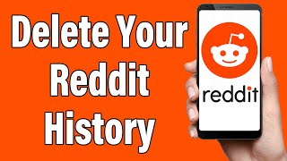How To Clear History On Reddit 2022 | Delete Your Reddit History | Reddit Mobile App
