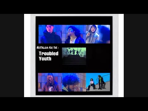 Nostalgia for the “Troubled Youth”