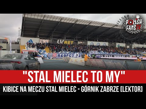 "STAL MIELEC TO MY" - kibice na meczu Stal Mielec - Górnik Zabrze [LEKTOR] (05.02.2022 r.)