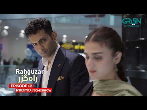 Rahguzar Episode 12 Promo Tomorrow at 8:00PM | Hira Mani | Mohib Mirza| Multiverse Entertainment