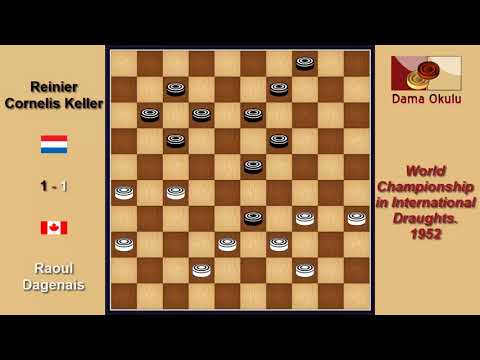 Raoul Dagenais (CAN) - Reinier Cornelis Keller (NLD). Draughts World Championship. 1952.