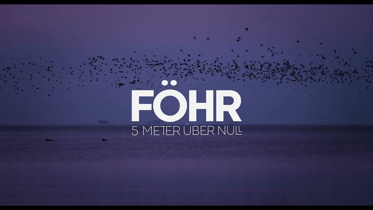 Föhr - 5 Meter über Null Trailer