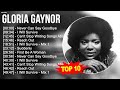 G L O R I A G A Y N O R Greatest Hits Top 100 Artists To Listen In 2022 2023