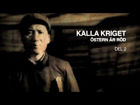 Kalla kriget: Östern är röd - Del 2
