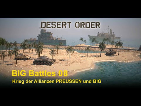 Desert Order: Big Battles 08 – Ein zähes Ringen (deutsch)