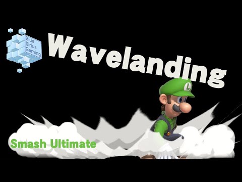 Waveland | Smash Ultimate Guide