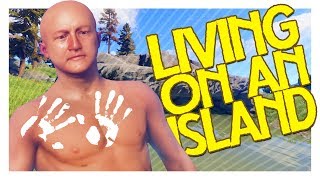Living On An Island! - Rust