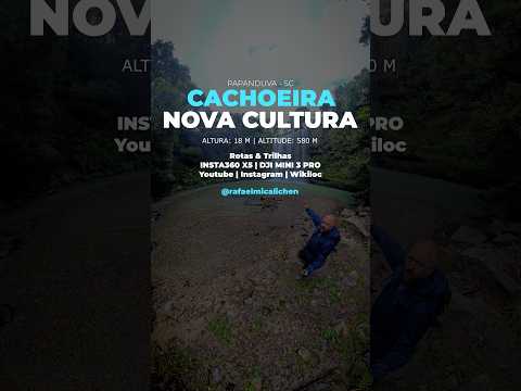 Cachoeira Nova Cultura | Papanduva - SC