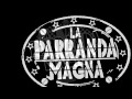 La Parranda Magna - 2 de Octubre edición especial ...