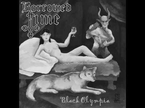 Borrowed Time- Black Olympia