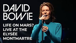 David Bowie - Life On Mars? (Live at the Elysée Montmartre, 1999) [Official Video]