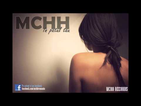 McHh - In patul tau (Official music)