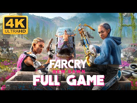 FAR CRY: NEW DAWN - Full Gameplay Walkthrough | 4K 60FPS